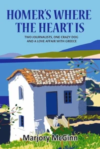 Illustrated book cover for Homer’s Where the Heart Is by Marjory McGinn, featuring a traditional Mani stone house by the sea.